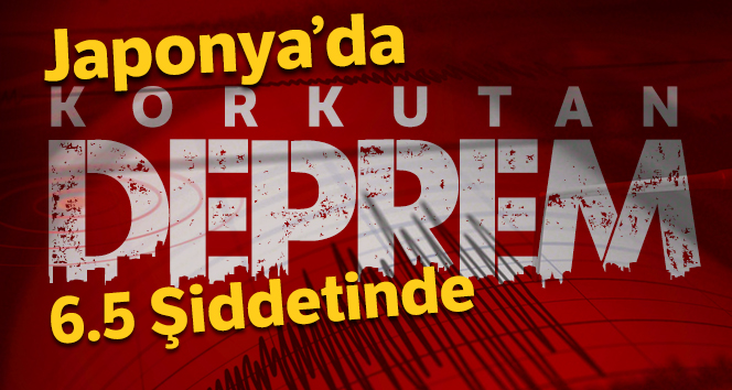Japonya'da korkutan deprem!