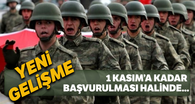 Yeni askerlik sisteminde son dakika gelişmesi