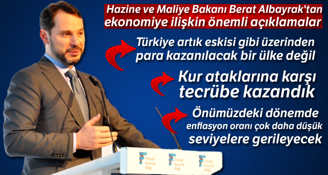 Bakan Albayrak: 'Türkiye artık eskisi gibi üzerinden para kazanılacak bir ülke değil'