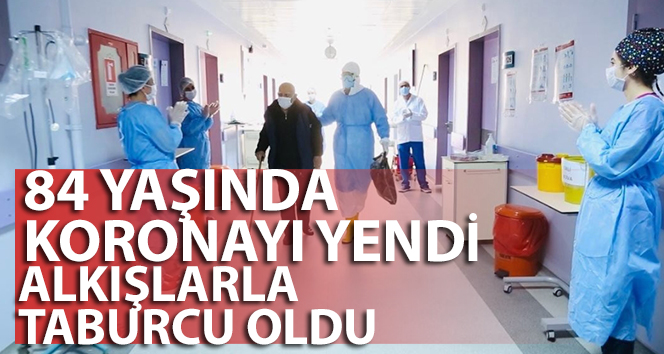 İstanbul'da korona virüsü yenen 93 yaşındaki Alye nine alkışlarla taburcu oldu