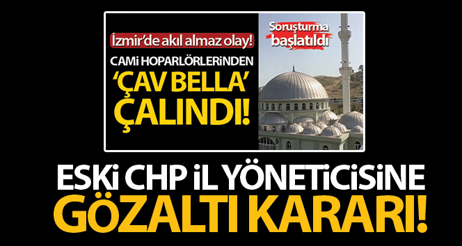 İzmir'de camilerde müzik yayını yapılmasıyla ilgili gözaltı kararı