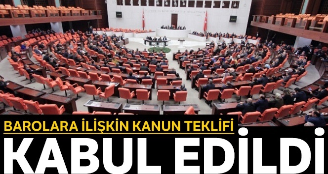 Çoklu Baro teklifi Adalet Komisyonu’nda geçti