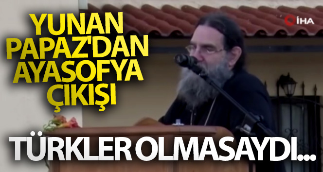 Yunan Rahip Papanikolaou’dan Atina’da Ayasofya açıklaması