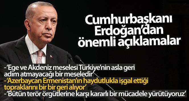 Cumhurbaşkanı Erdoğan: 'Ege ve Akdeniz meselesi Türkiye’nin asla geri adım atmayacağı bir meseledir'