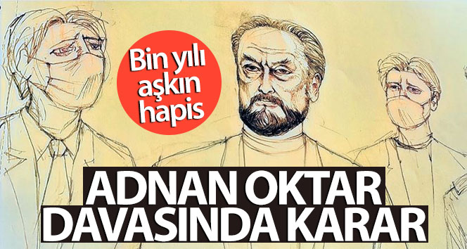 Adnan Oktar’a rekor hapis