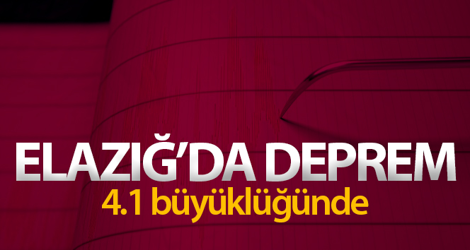 Elazığ'da 4.1 büyüklüğünde deprem