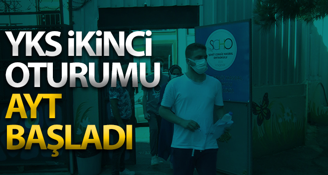 İstanbul'da AYT sınavı heyecanı
