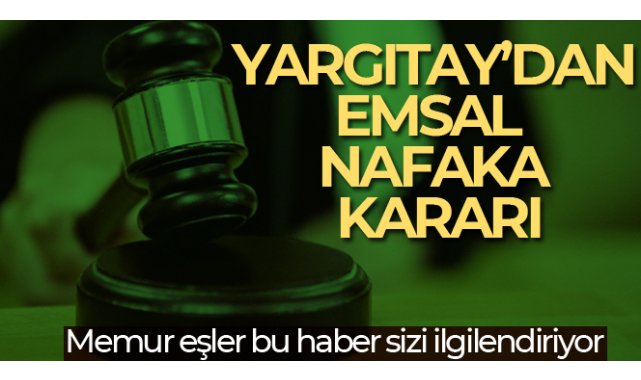 Memur eşe nafaka yok