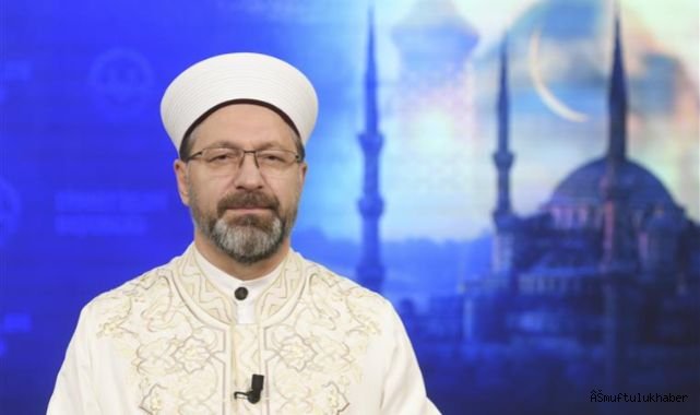Diyanet İşleri Başkanı Erbaş’tan Berat Gecesi Mesajı