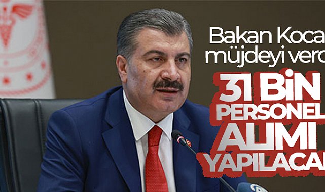 Bakan Koca müjdeyi verdi