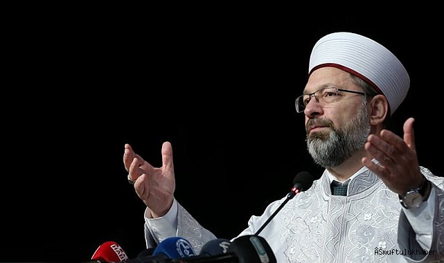 Diyanet İşleri Başkanı Erbaş'tan Vatandaşlara Çağrı