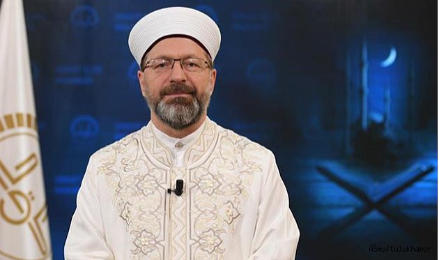 Erbaş’tan Kadir Gecesi mesajı