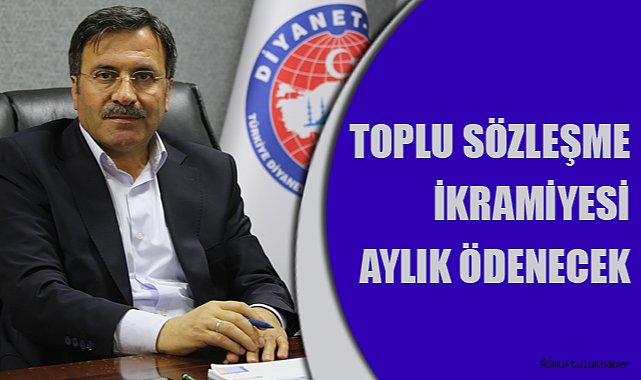 YILDIZ;Toplu Sözleşme İkramiyesi Aylık Ödenecek