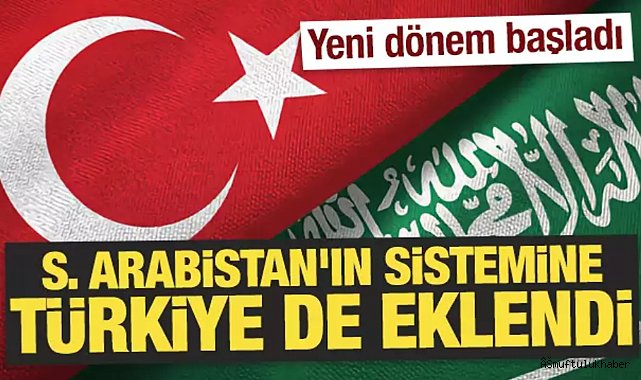Türkiye Suudi Arabistan'ın (e-vize) sistemine eklendi