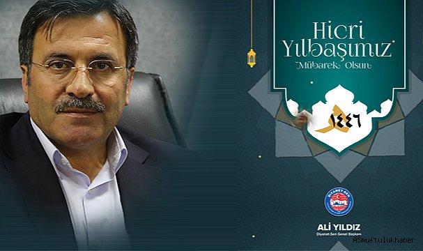 Genel Başkan  YILDIZ'dan Hicri Yılbaşı Mesajı