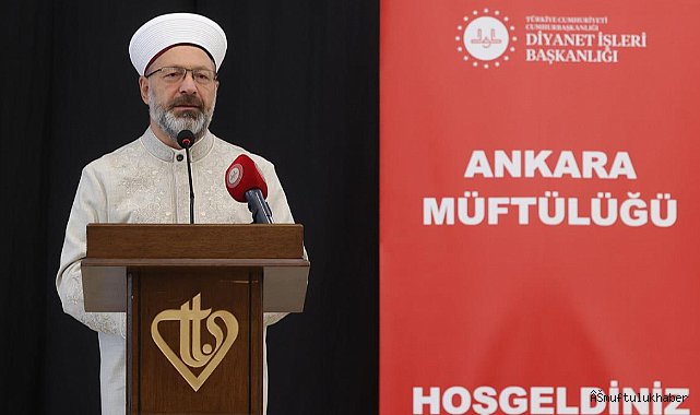 ERBAŞ;“Hayatınızı Kur’an’a göre tanzim edeceksiniz”