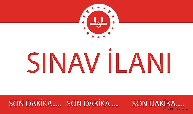 Sınav İlanı (Tekniker)