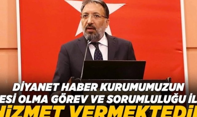 Arpaguş: Diyanet Haber kurumumuzun sesi olma görev ve sorumluluğu ile hizmet vermektedir