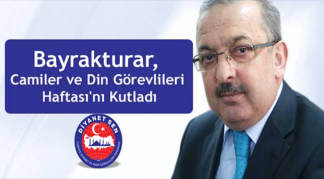 Bayrakturar Camiler ve Din Görevlileri Haftası'nı Kutladı