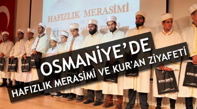 Osmaniye de  Hafızlık Merasimi