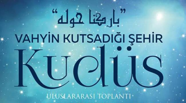 Diyanet İşleri Başkanlığı’ndan uluslararası Kudüs toplantısı