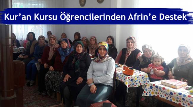Kur’an Kursu Öğrencilerinden Afrin’e Destek