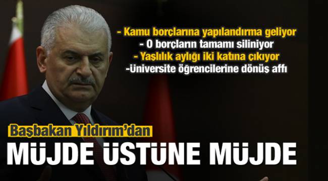 Başbakan Yıldırım'dan müjde üstüne müjde