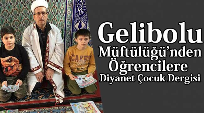 Gelibolu da Öğrencilere Diyanet Çocuk Dergisi