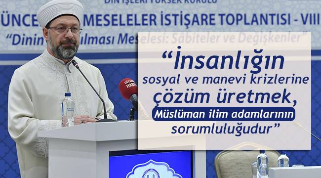 İstanbul da 8. Güncel Dinî Meseleler İstişare Toplantısı