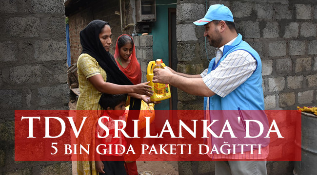 TDV Sri Lanka'da 5 bin gıda paketi dağıttı