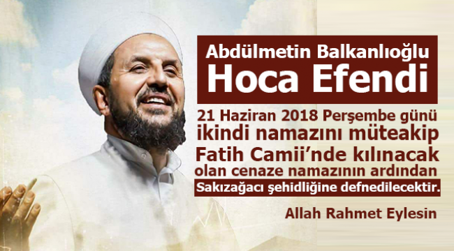 Abdulmetin Balkanlıoğlu Hocaefendinin Cenaze Namazı Fatih Camiinde