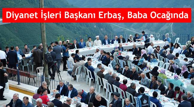 Diyanet İşleri Başkanı Erbaş, baba ocağında