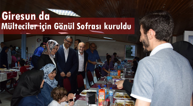 Giresun da Mülteciler için gönül sofrası kuruldu