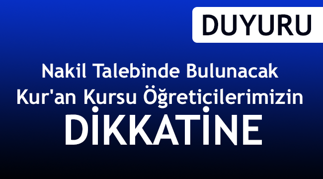  Kur'an Kursu Öğreticilerimizin Dikkatine