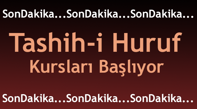 Tashih-i Huruf Kursları başlıyor.