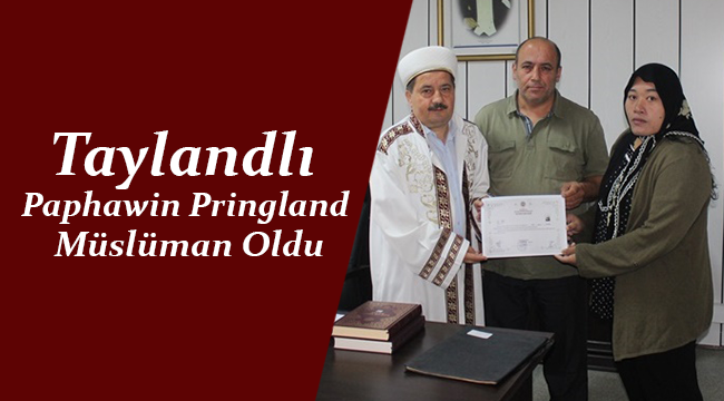Taylandlı Paphawin Pringland Müslüman Oldu