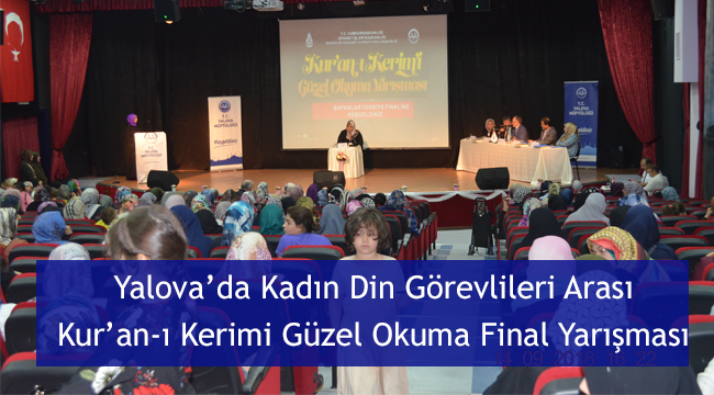 Yalova da Kadın Din Görevlileri arası Final Yarışması