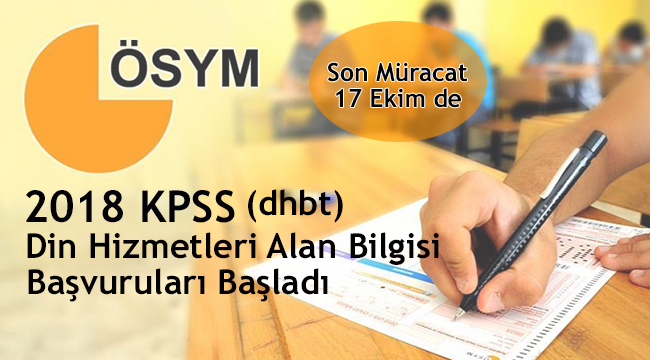 Din Hizmetleri Alan Bilgisi (DHBT) başvuruları başladı.