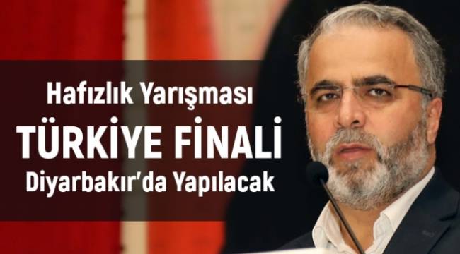 Hafızlık yarışması Türkiye finali Diyarbakır'da yapılacak