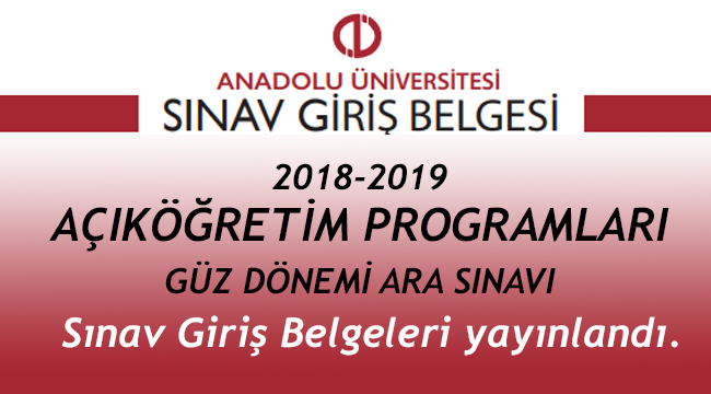 AOF Güz Dönemi Ara Sınav giriş Yerleri belli oldu.