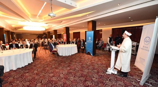 Erbaş, Bursa’da STK temsilcileri ile bir araya geldi