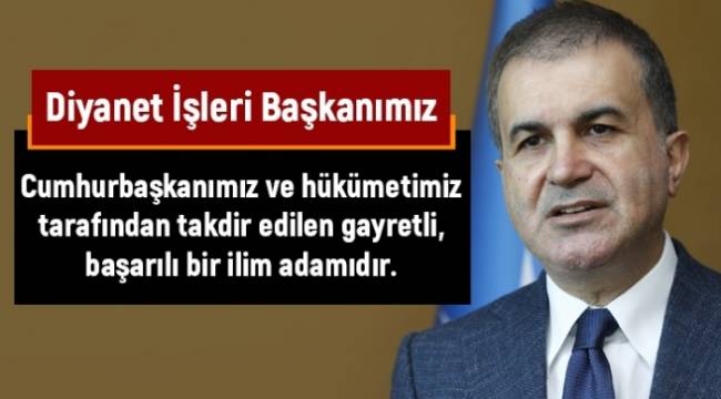 Hükümet ten Başkan Erbaş' a Destek