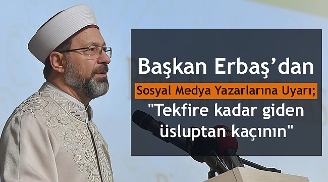 Başkan ERBAŞ dan Uyarı