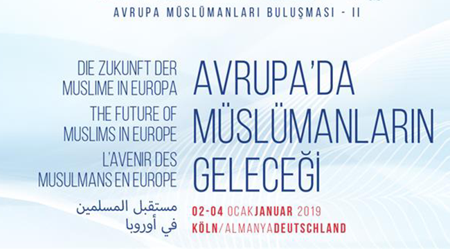II. Avrupa Müslümanları Buluşması Almanya’da yapılacak