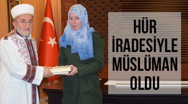 Rus Alina Bekdemir İslamiyet’i seçti