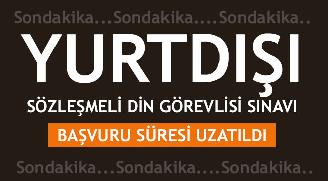 Yurtdışı Sözleşmeli Din Görevlisi Sınavı ilanı