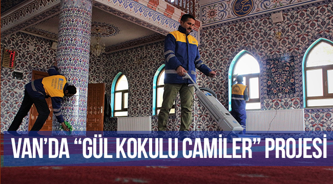 Van da“Gül Kokulu Camiler” projesi