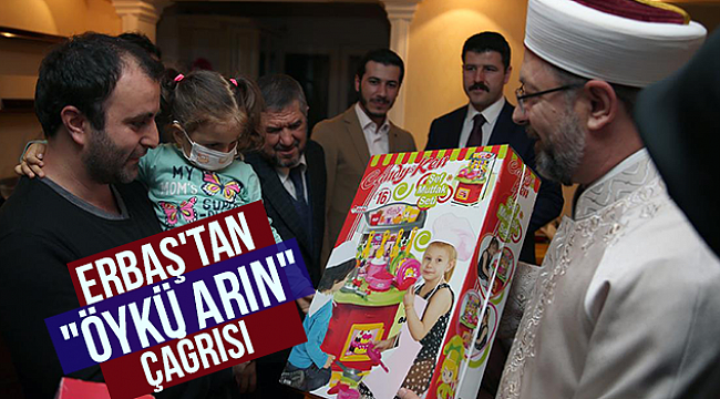 Başkan Erbaş'tan "Öykü Arin" çağrısı