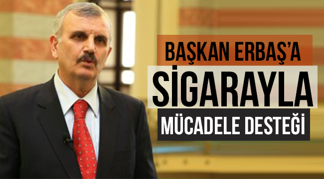 Doktor Erdöl  den Erbaş’a Sigarayla Mücadele Desteği