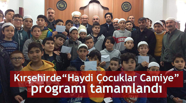 'Haydi Çocuklar Camiye' programı tamamlandı